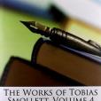 The Works of Tobias Smollett, Volume 4(Smollett, Tobias George著圖書) The Works of Tobias Smollett, Volume 4(Smollett, Tobias George著圖書)