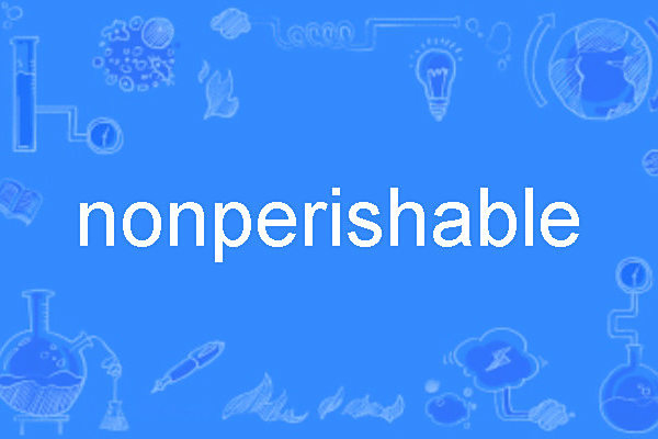 nonperishable nonperishable