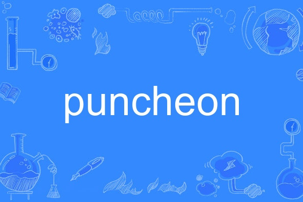 puncheon puncheon