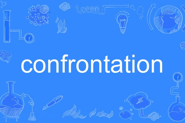 confrontation confrontation