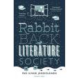 The Rabbit Back Literature Society The Rabbit Back Literature Society