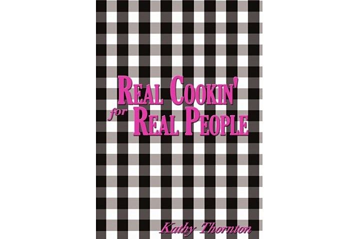 Real Cookin\x27 For Real People Real Cookin\x27 For Real People