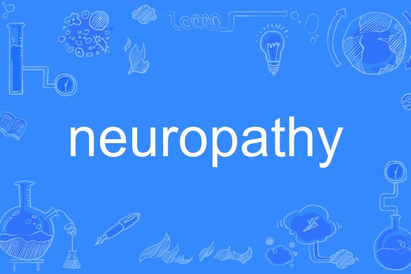 neuropathy neuropathy
