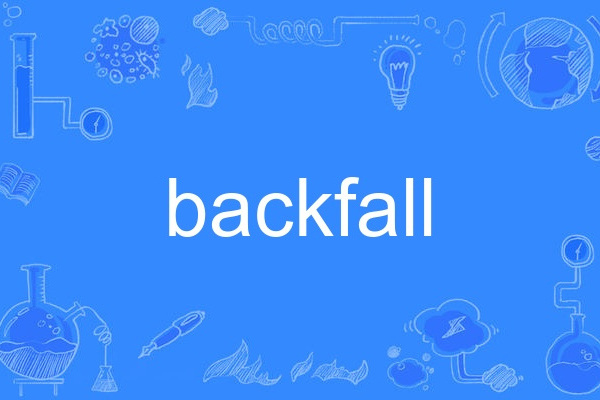 backfall backfall