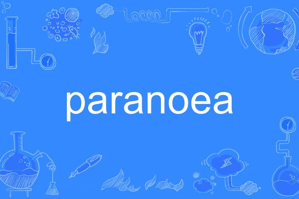 paranoea paranoea
