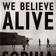 We believe alive SOPHIA寫真集 We believe alive SOPHIA寫真集