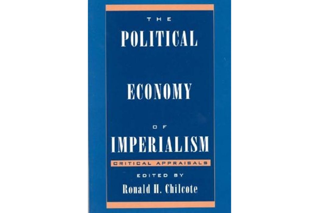 The Political Economy of Imperialism The Political Economy of Imperialism