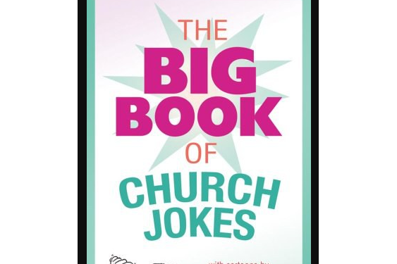 The Big Book of Church Jokes The Big Book of Church Jokes