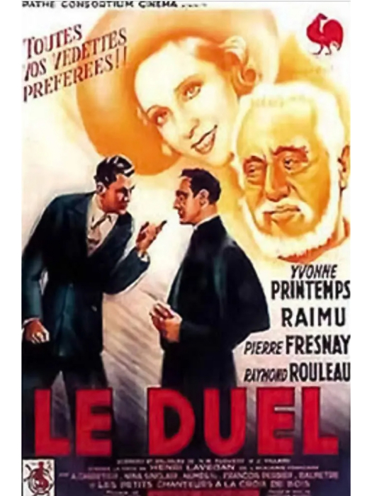 決鬥(法國1941年Pierre Fresnay執導的電影) 決鬥(法國1941年Pierre Fresnay執導的電影)