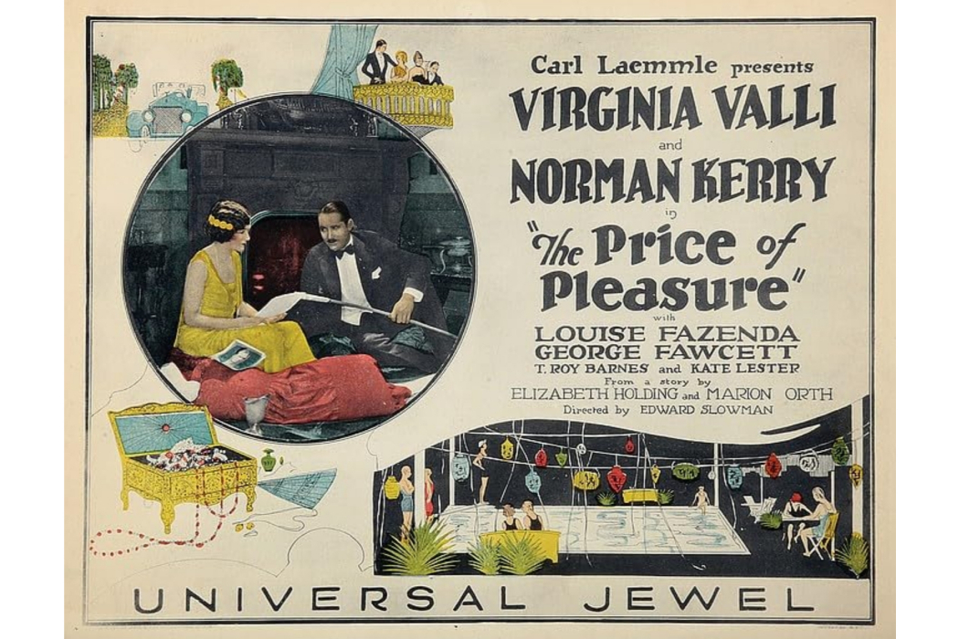 The Price of Pleasure(美國1925年Edward Sloman執導的電影) The Price of Pleasure(美國1925年Edward Sloman執導的電影)