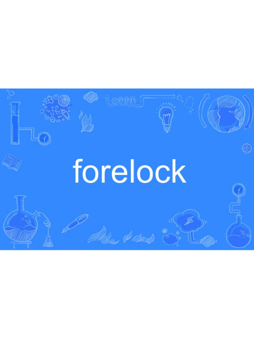 forelock forelock