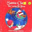 Santa Claus is Coming to Town Classic Holliday Collection Santa Claus is Coming to Town Classic Holliday Collection