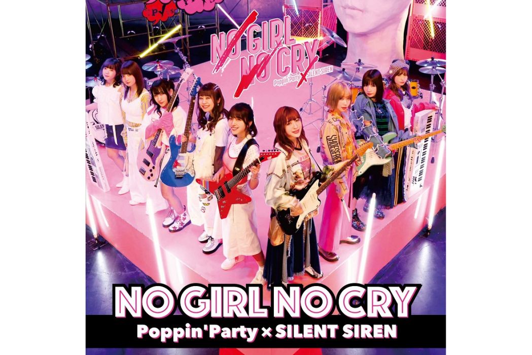 NO GIRL NO CRY NO GIRL NO CRY