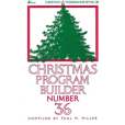 Christmas Program Builder No. 36, Book Christmas Program Builder No. 36, Book