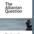 The Albanian Question
