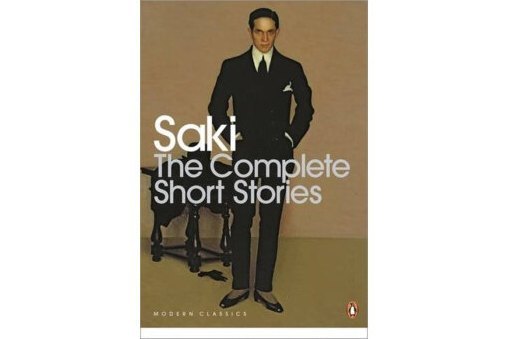 The Complete Short Stories saki The Complete Short Stories saki