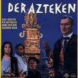 Schatz der Azteken, Der Schatz der Azteken, Der