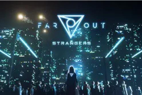 Strangers(Far Out演唱的歌曲) Strangers(Far Out演唱的歌曲)