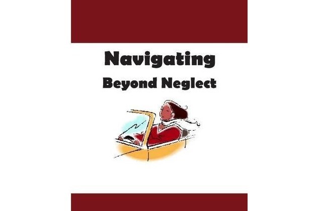 Navigating Beyond Neglect Navigating Beyond Neglect
