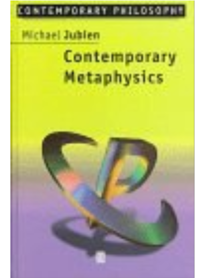 Contemporary Metaphysics Contemporary Metaphysics