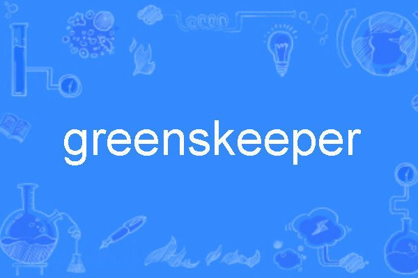 greenskeeper greenskeeper