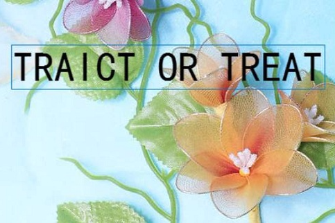 TRAICT OR TREAT TRAICT OR TREAT