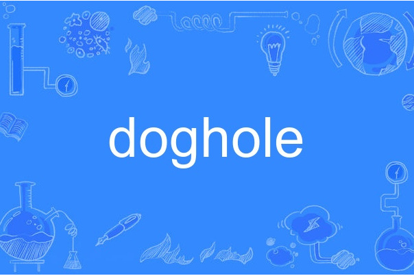 doghole doghole