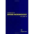 Advances in Applied Microbiology(Neidleman, Saul; Laskin, Allen I.;著圖書) Advances in Applied Microbiology(Neidleman, Saul; Laskin, Allen I.;著圖書)