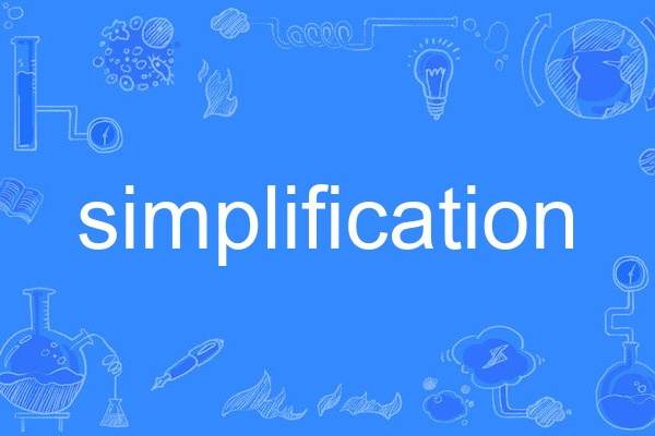 simplification
