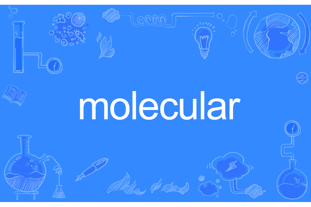 Molecular Molecular