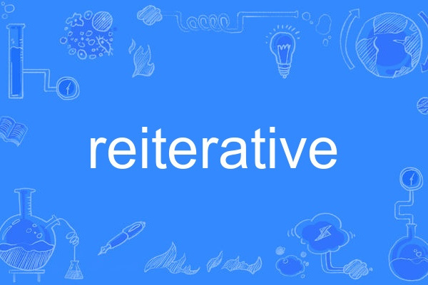 reiterative reiterative