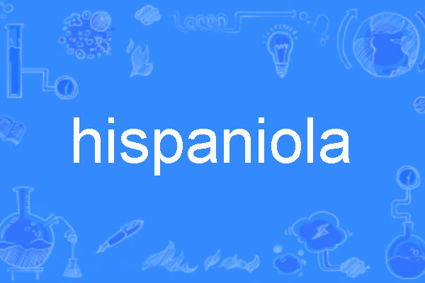 hispaniola hispaniola