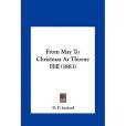 From May to Christmas at Thorne Hill(Sanford, D. P.著圖書)