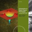 Fundamentals of Digital Signal Processing Using Matlab(Schilling, Robert J著圖書) Fundamentals of Digital Signal Processing Using Matlab(Schilling, Robert J著圖書)