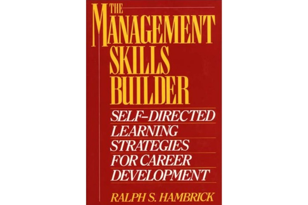 The Management Skills Builder The Management Skills Builder