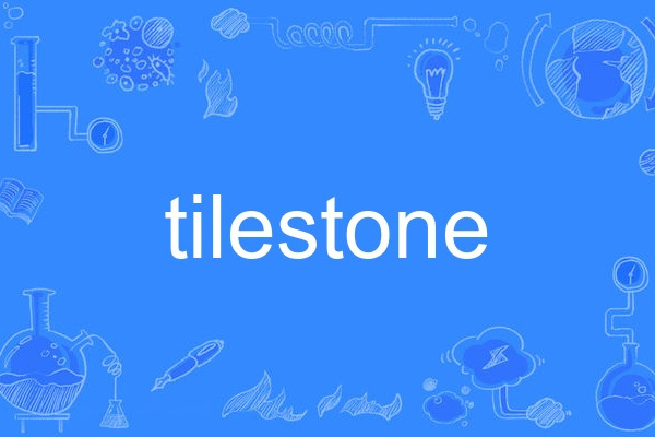 tilestone tilestone