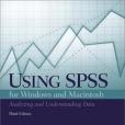 Using SPSS for the Windows and Macintosh Using SPSS for the Windows and Macintosh