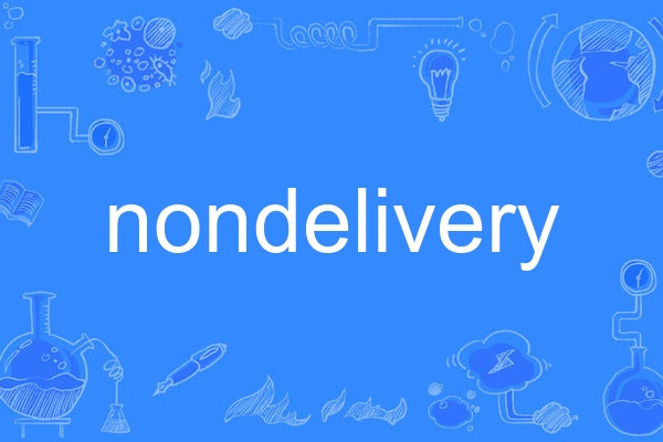 nondelivery nondelivery