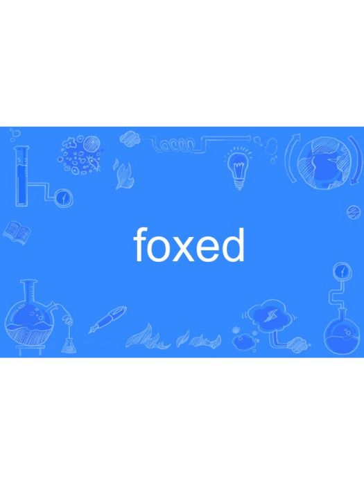 foxed foxed