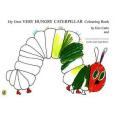 My Own Very Hungry Caterpillar Colouring Book My Own Very Hungry Caterpillar Colouring Book