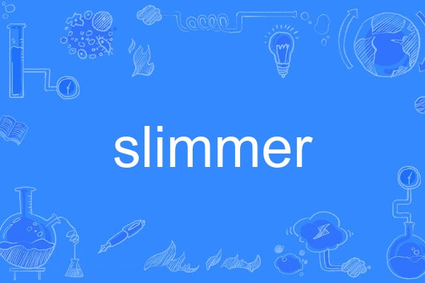 slimmer slimmer