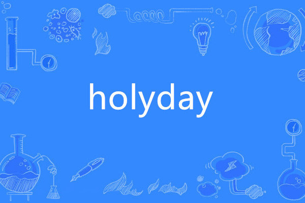 holyday holyday