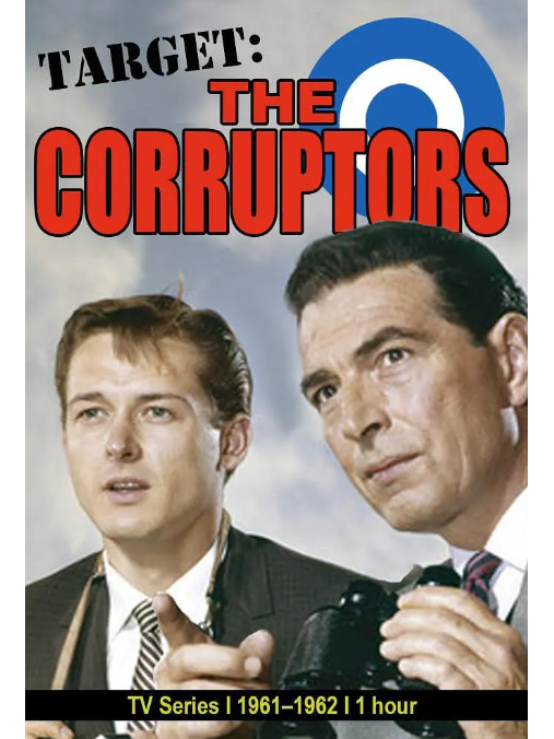Target: The Corruptors Target: The Corruptors