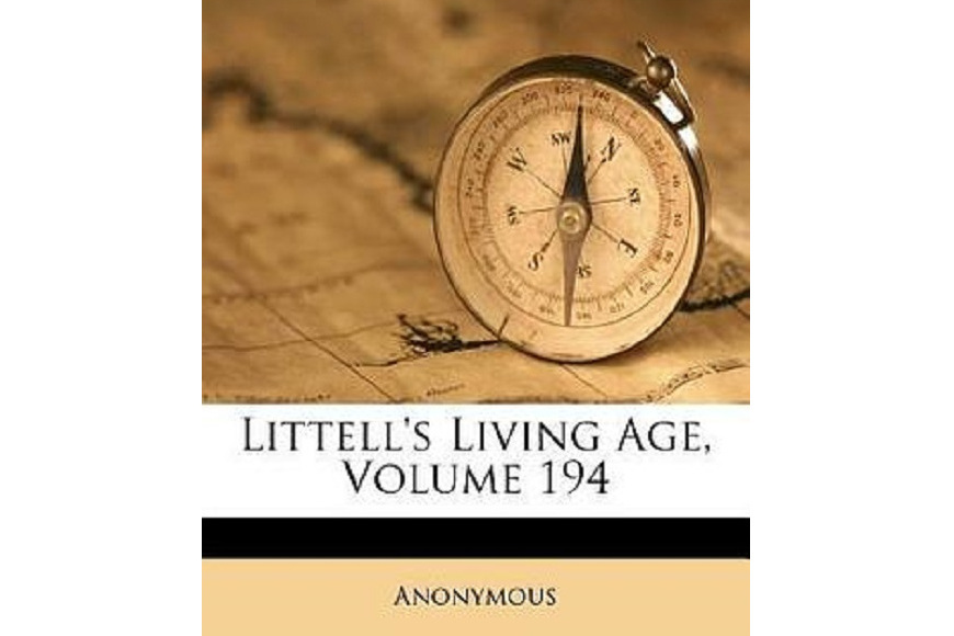 Littell\x27s Living Age, Volume 194