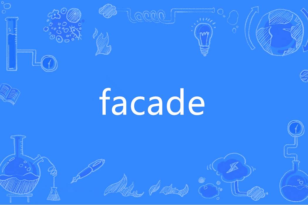 Facade(英語單詞) Facade(英語單詞)