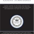 Insurance Law Client Strategies Insurance Law Client Strategies
