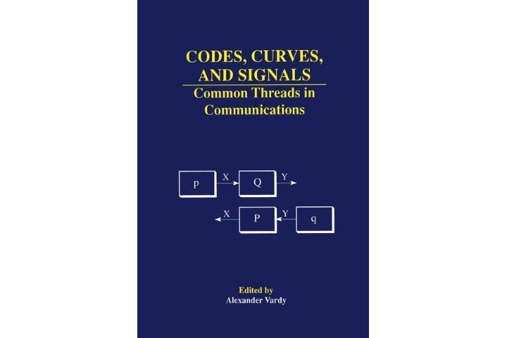 Codes, Curves, and Signals Codes, Curves, and Signals