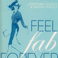 Feel Fab Forever 美麗與健康聖經
