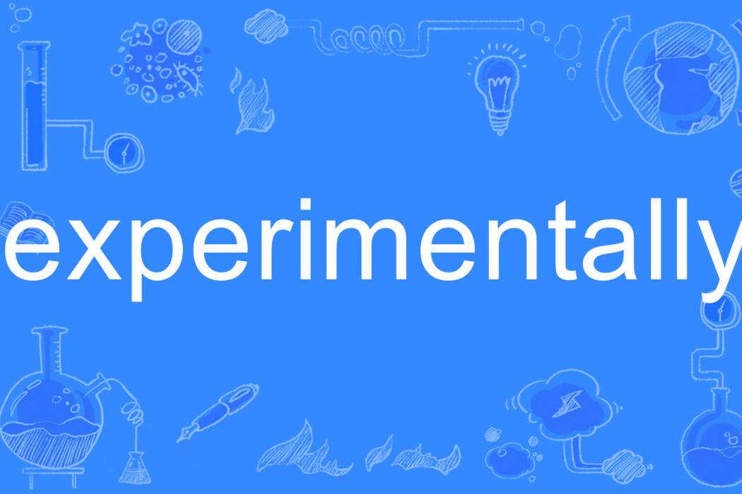 experimentally experimentally