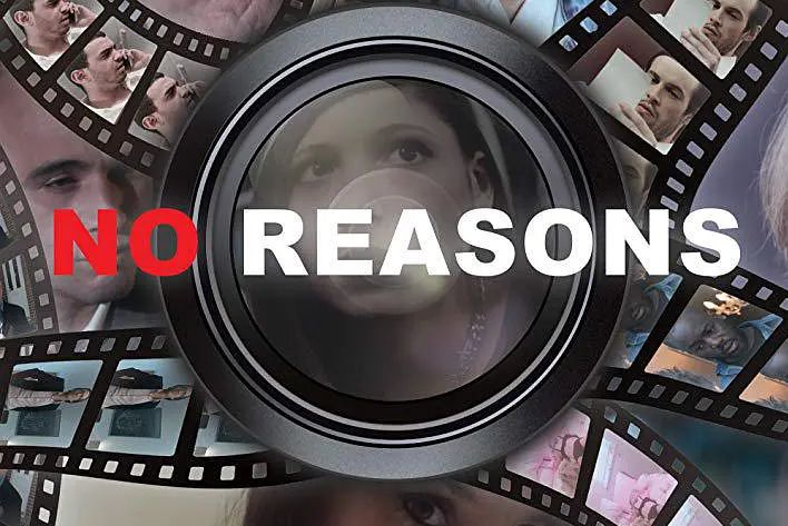 No Reasons No Reasons